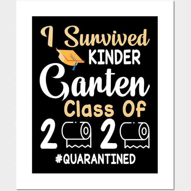 I Survived Kindergarten Class Of 2020 Toilet Paper Quarantined Fighting Coronavirus 2020 Win Wall Art by joandraelliot